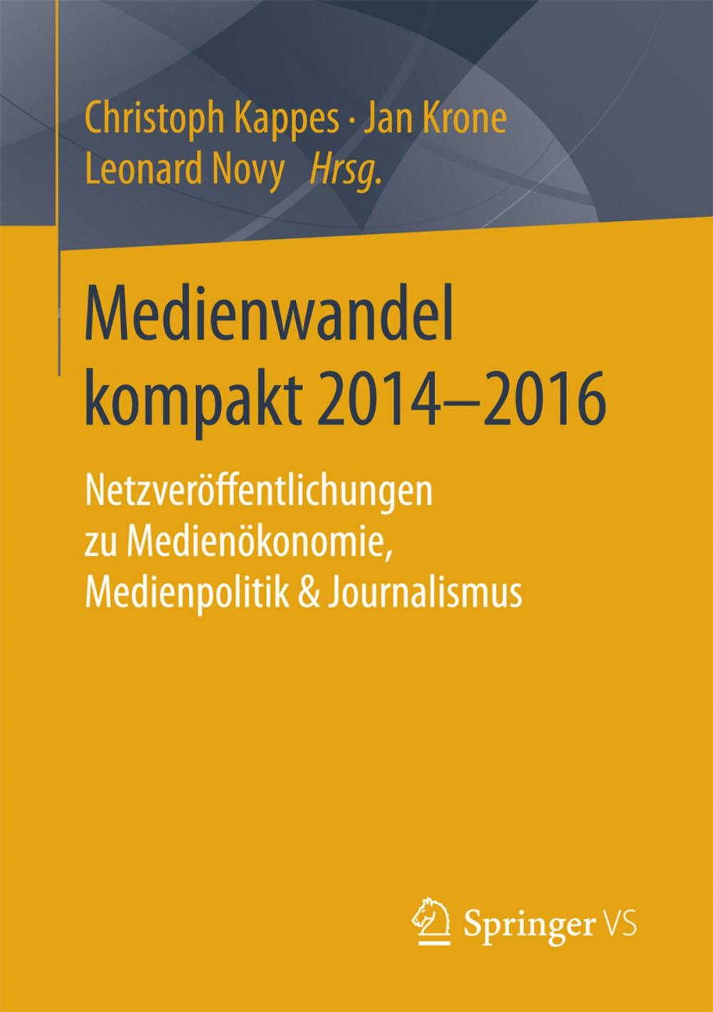 Big bigCover of Medienwandel kompakt 2014–2016