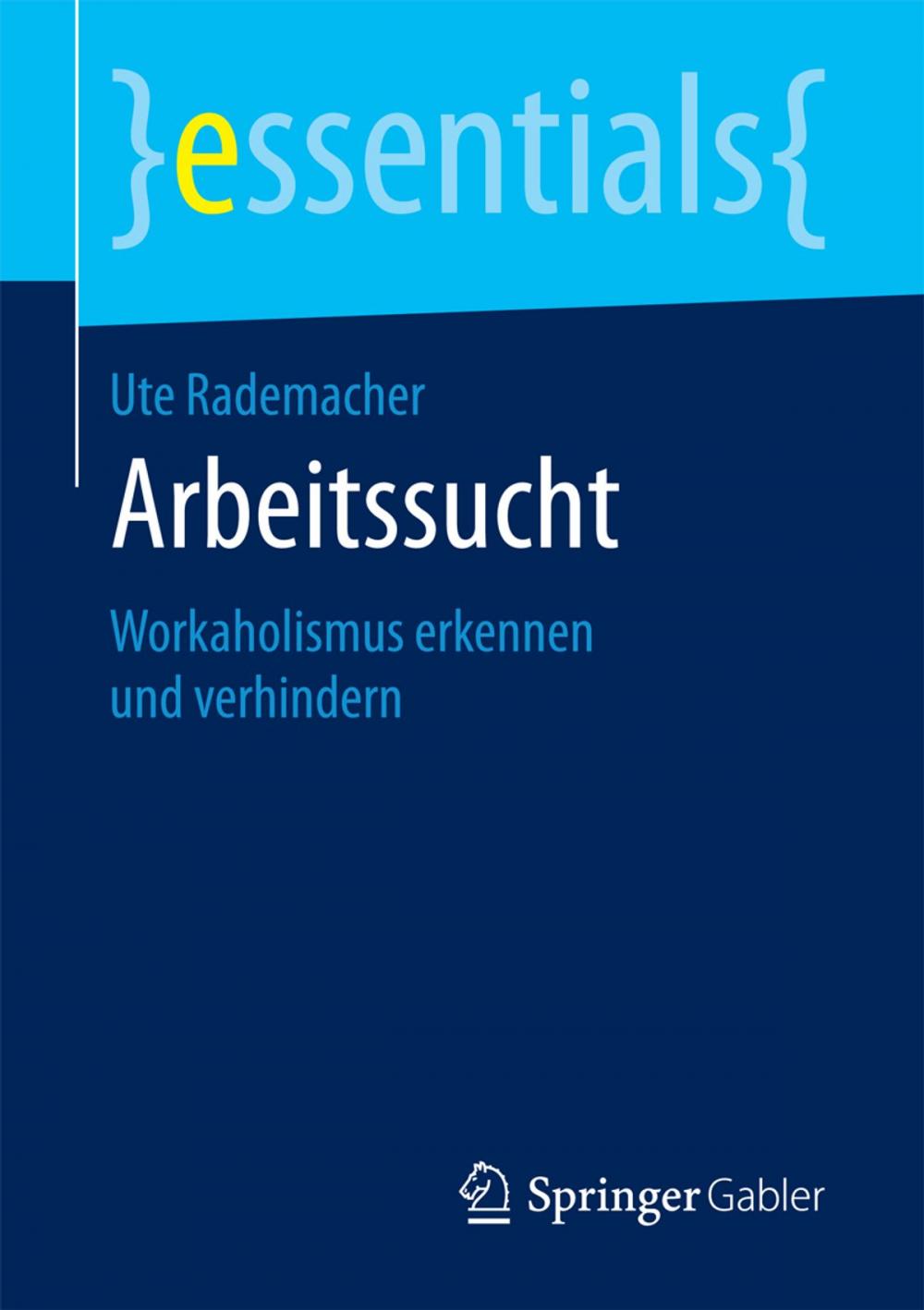 Big bigCover of Arbeitssucht