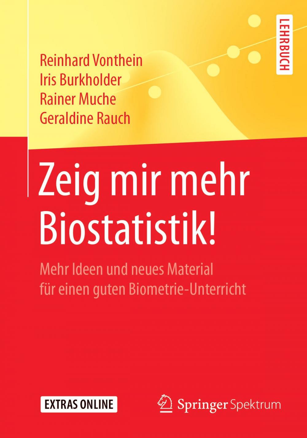 Big bigCover of Zeig mir mehr Biostatistik!