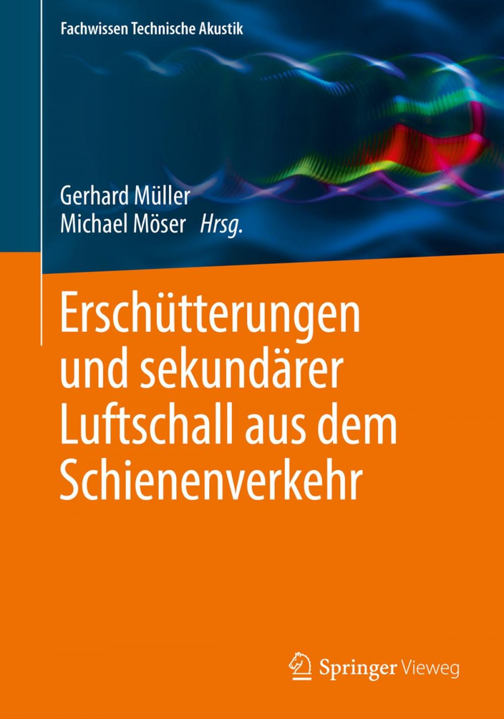 Big bigCover of Erschütterungen und sekundärer Luftschall aus dem Schienenverkehr