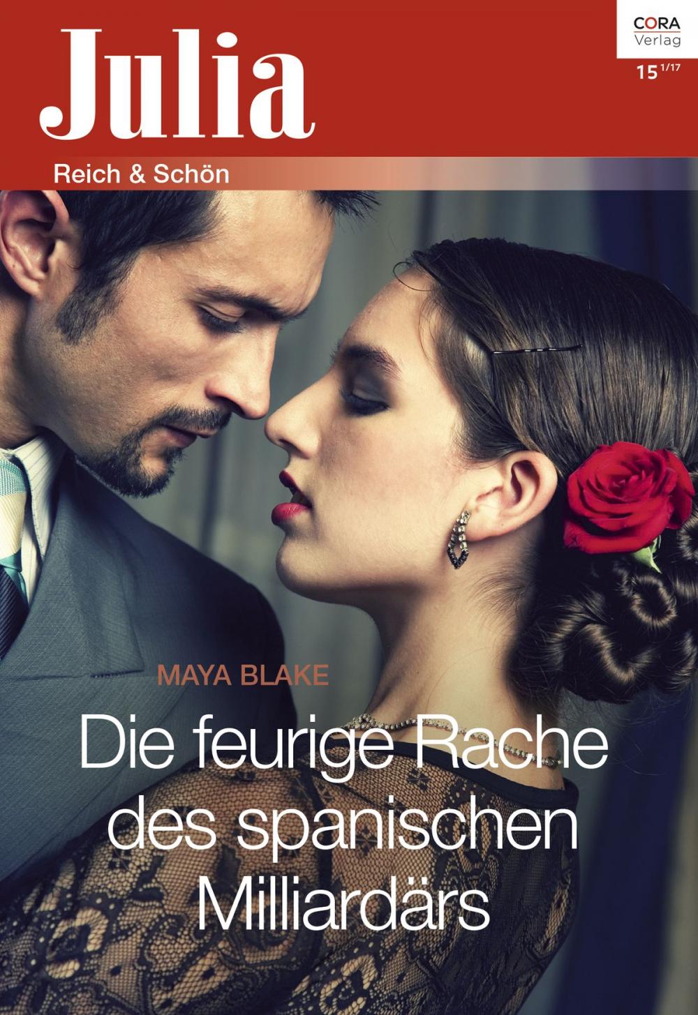 Big bigCover of Die feurige Rache des spanischen Milliardärs