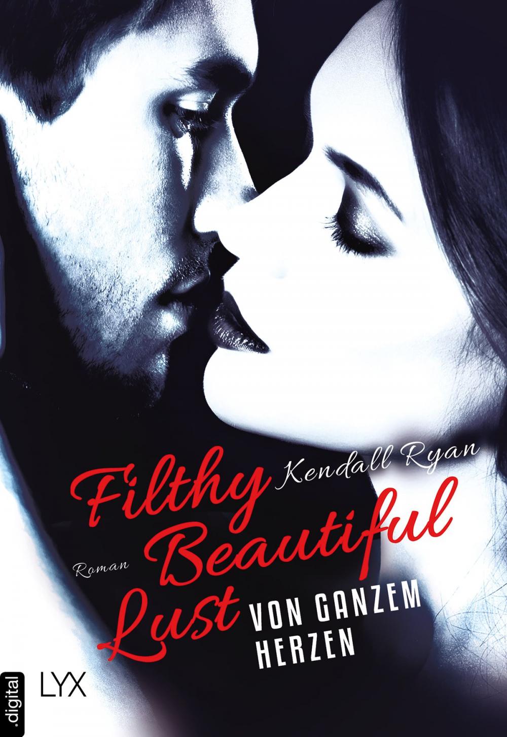 Big bigCover of Filthy Beautiful Lust - Von ganzem Herzen