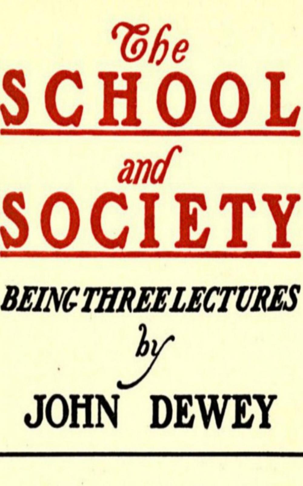 Big bigCover of The School and Society