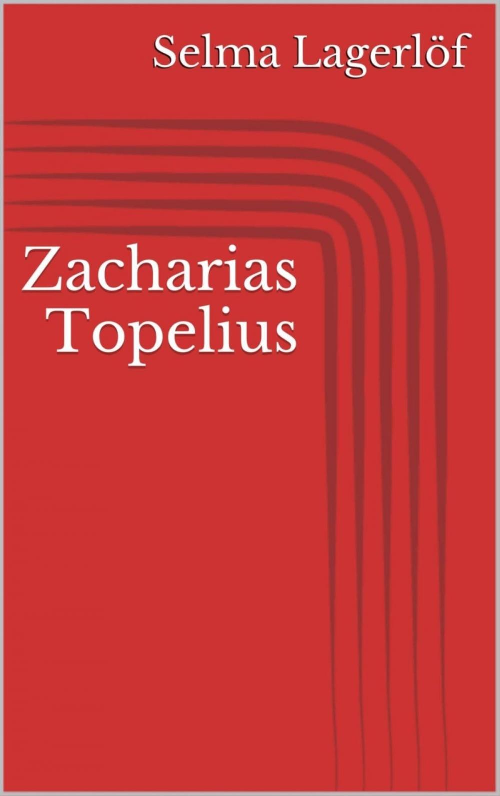 Big bigCover of Zacharias Topelius