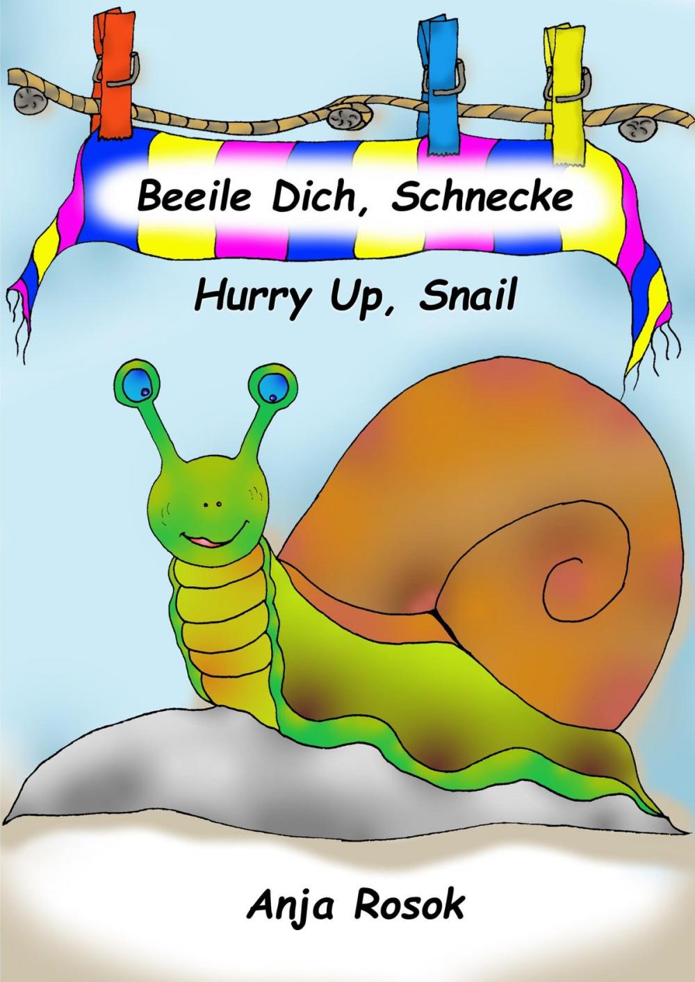 Big bigCover of Beeile Dich, Schnecke - Hurry Up, Snail