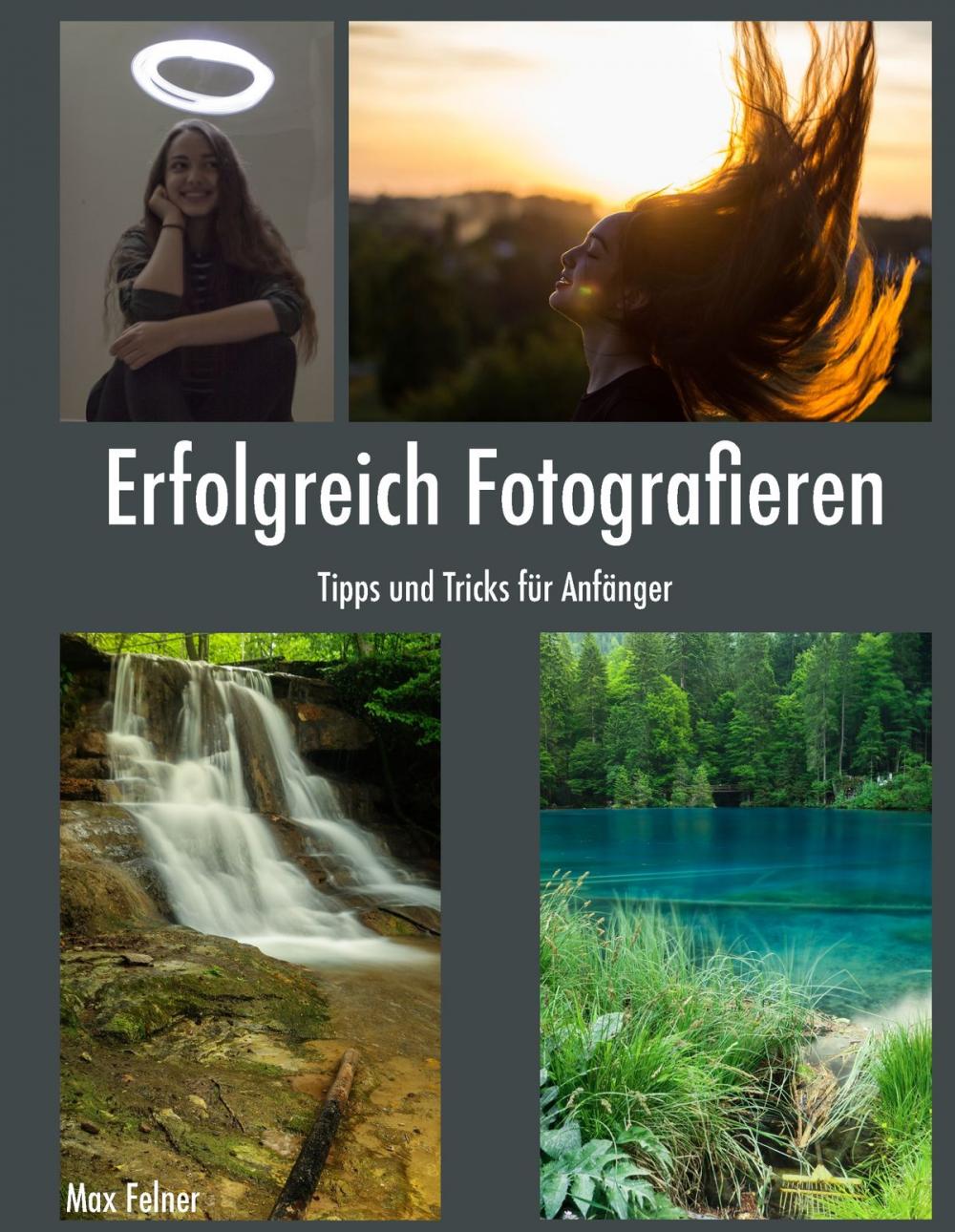 Big bigCover of Erfolgreich Fotografieren