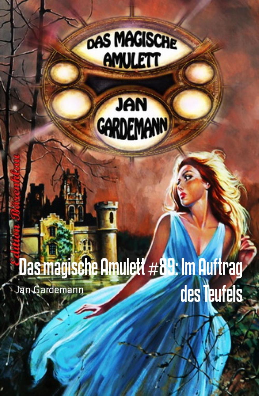 Big bigCover of Das magische Amulett #89: Im Auftrag des Teufels