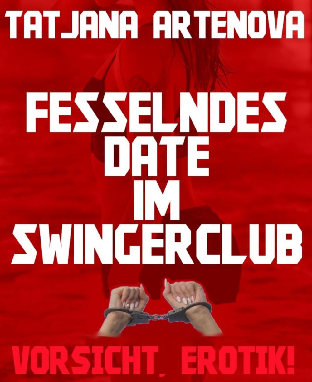 Big bigCover of Fesselndes Date im Swingerclub