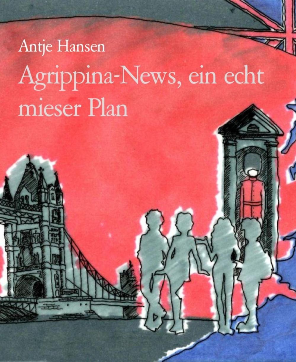 Big bigCover of Agrippina-News, ein echt mieser Plan