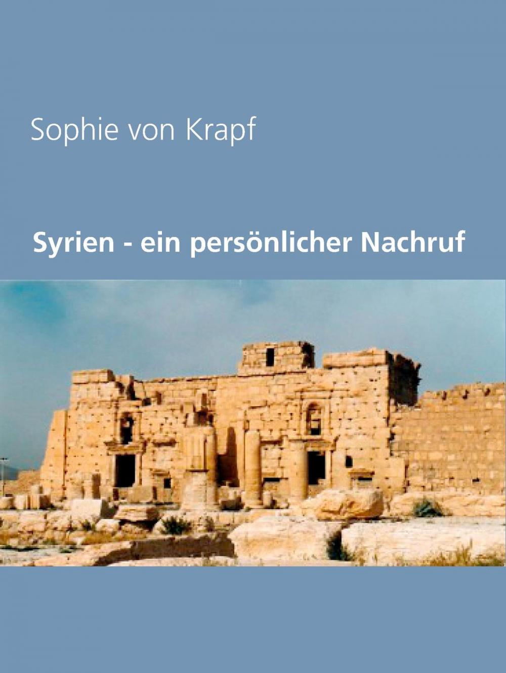 Big bigCover of Syrien - ein persönlicher Nachruf