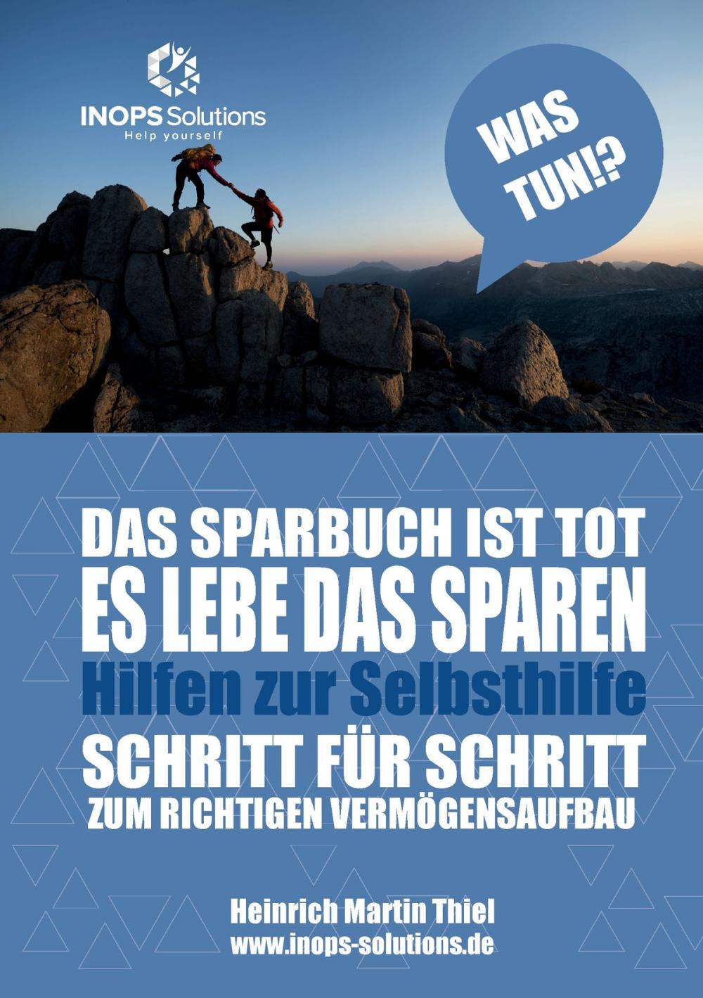 Big bigCover of Das Sparbuch ist tot - es lebe das Sparen