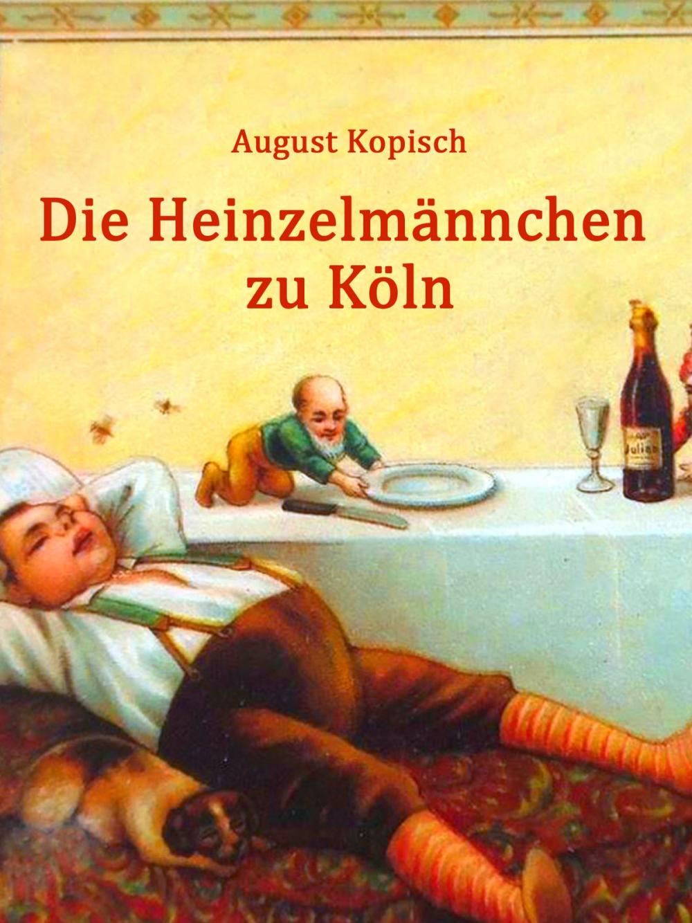 Big bigCover of Die Heinzelmännchen zu Köln