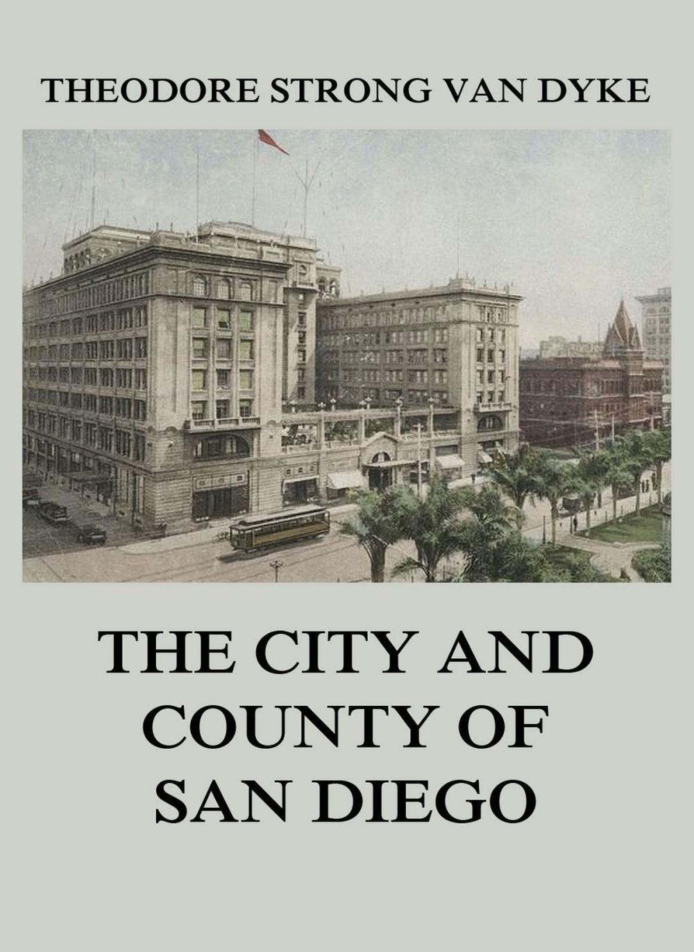 Big bigCover of The City And County Of San Diego