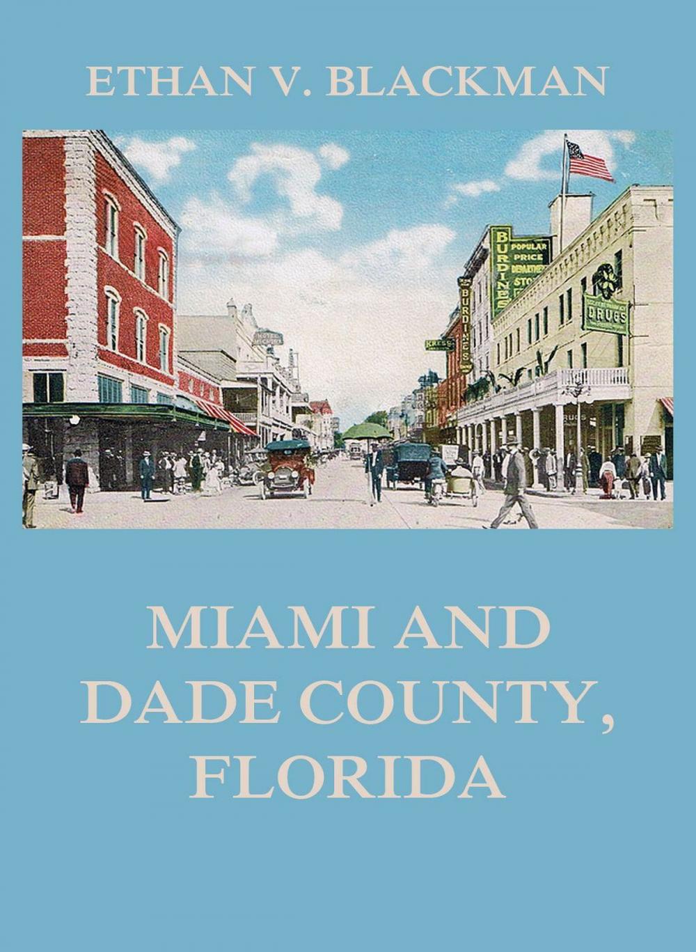 Big bigCover of Miami and Dade County, Florida