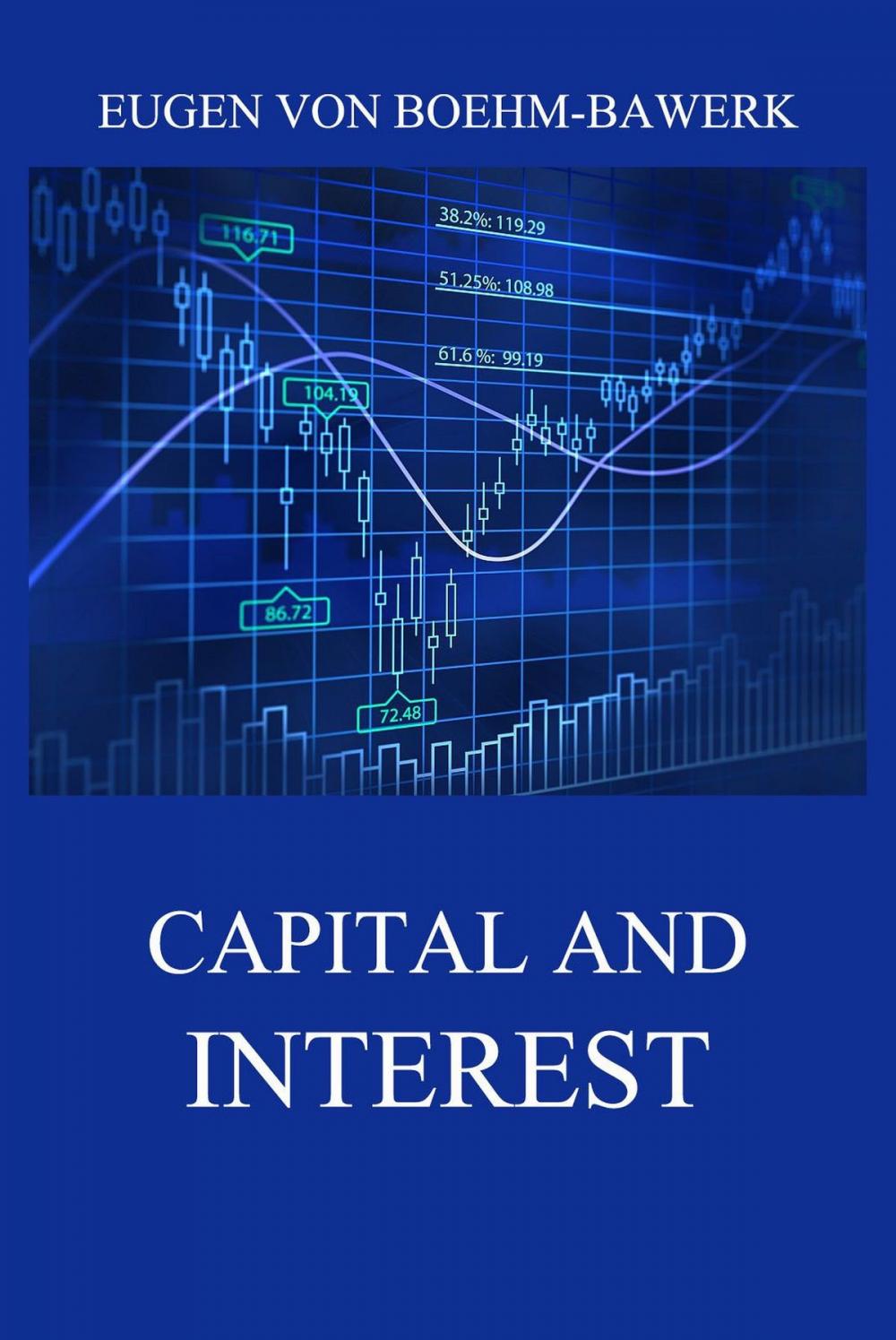 Big bigCover of Capital and Interest: A Critical History of Economic Theory