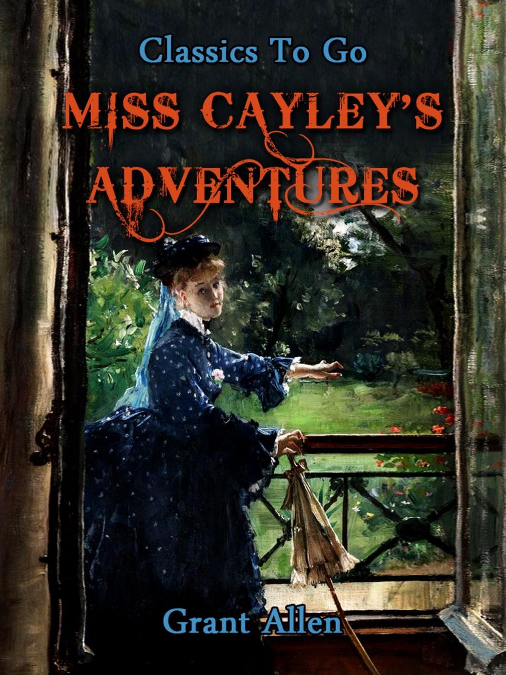 Big bigCover of Miss Cayley's Adventures