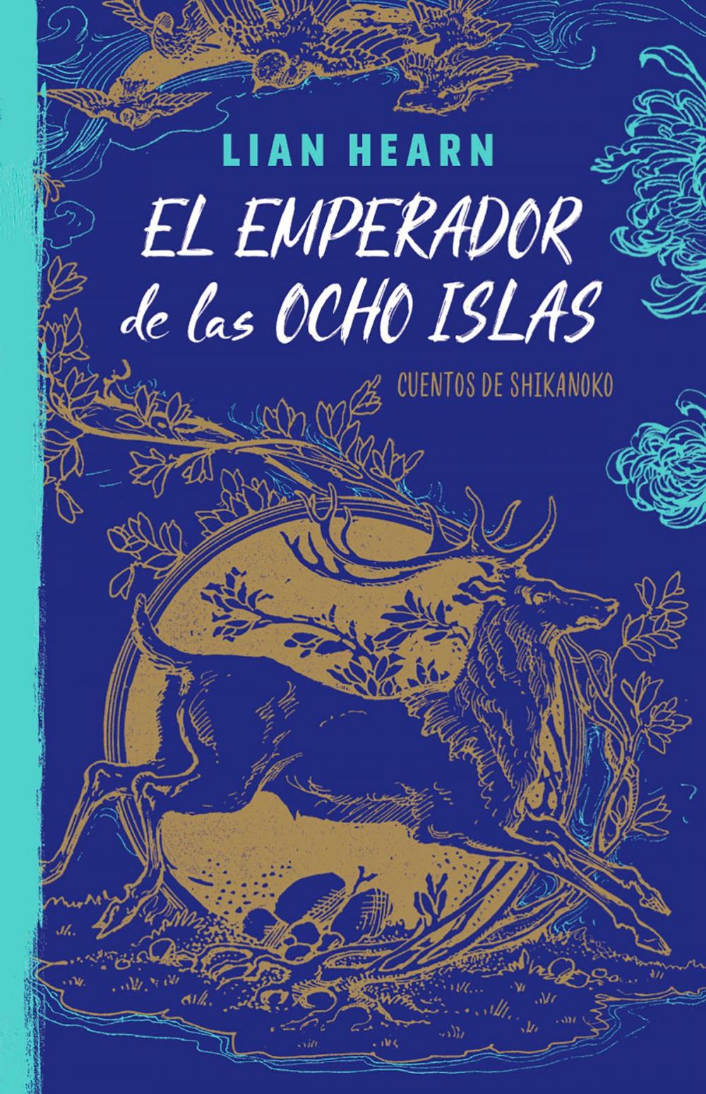 Big bigCover of El emperador de las ocho islas (Leyendas de Shikanoko 1)