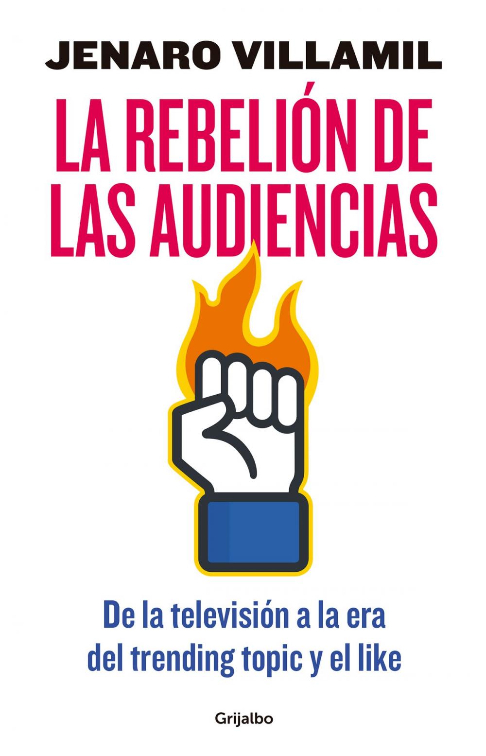 Big bigCover of La rebelión de las audiencias