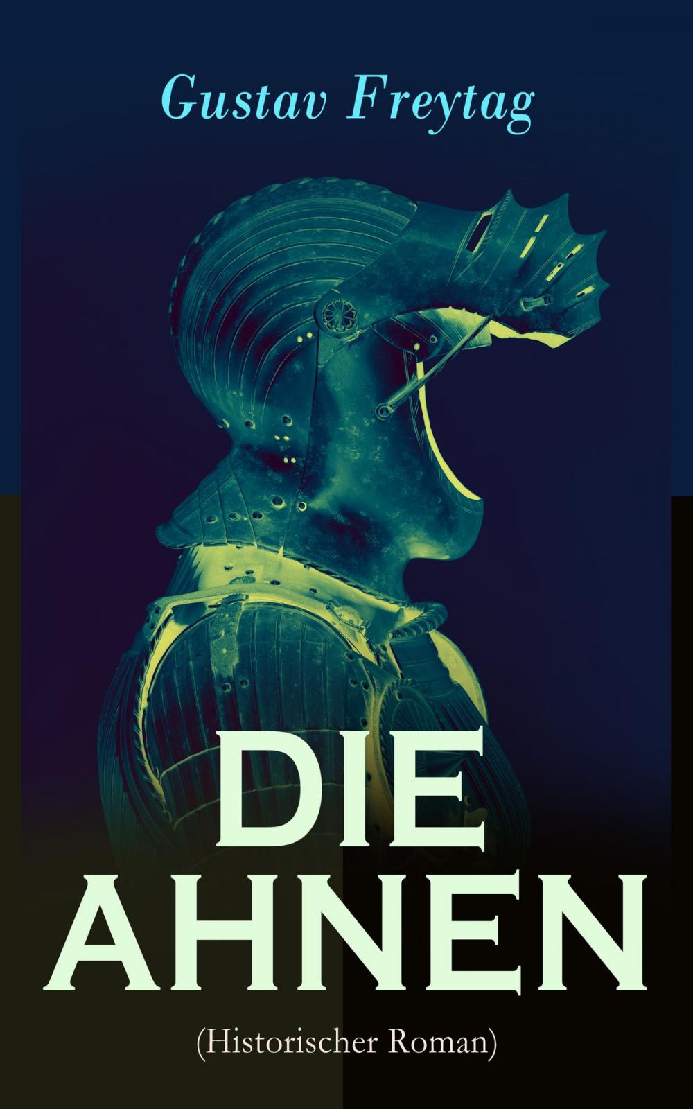 Big bigCover of DIE AHNEN (Historischer Roman)