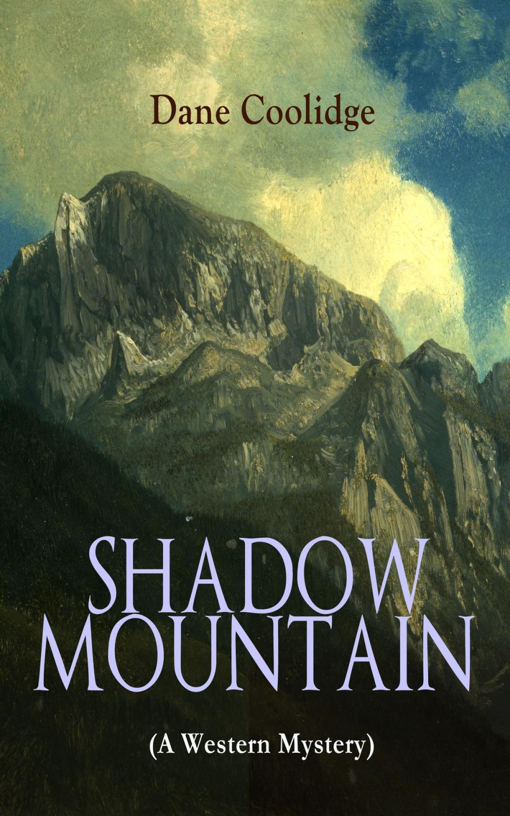 Big bigCover of SHADOW MOUNTAIN (A Western Mystery)