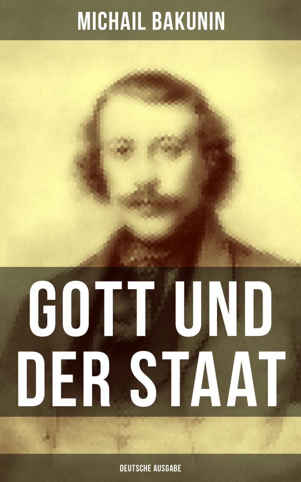 Big bigCover of Gott und der Staat (Deutsche Ausgabe)