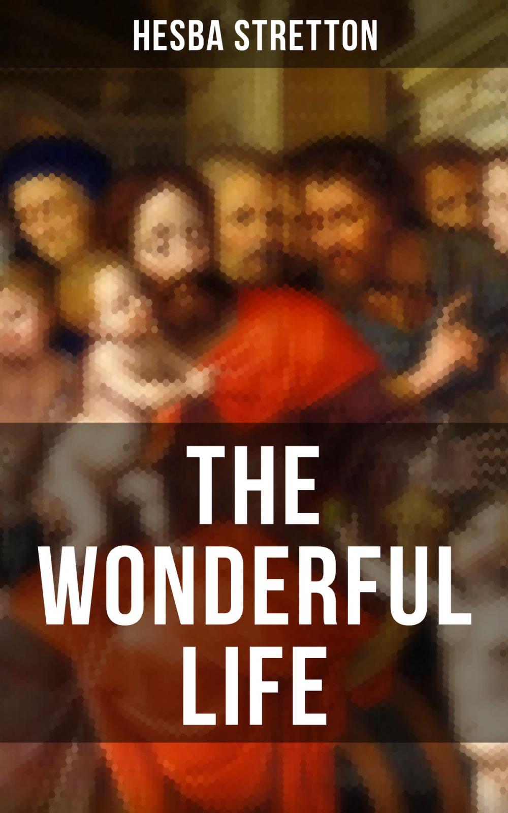 Big bigCover of THE WONDERFUL LIFE