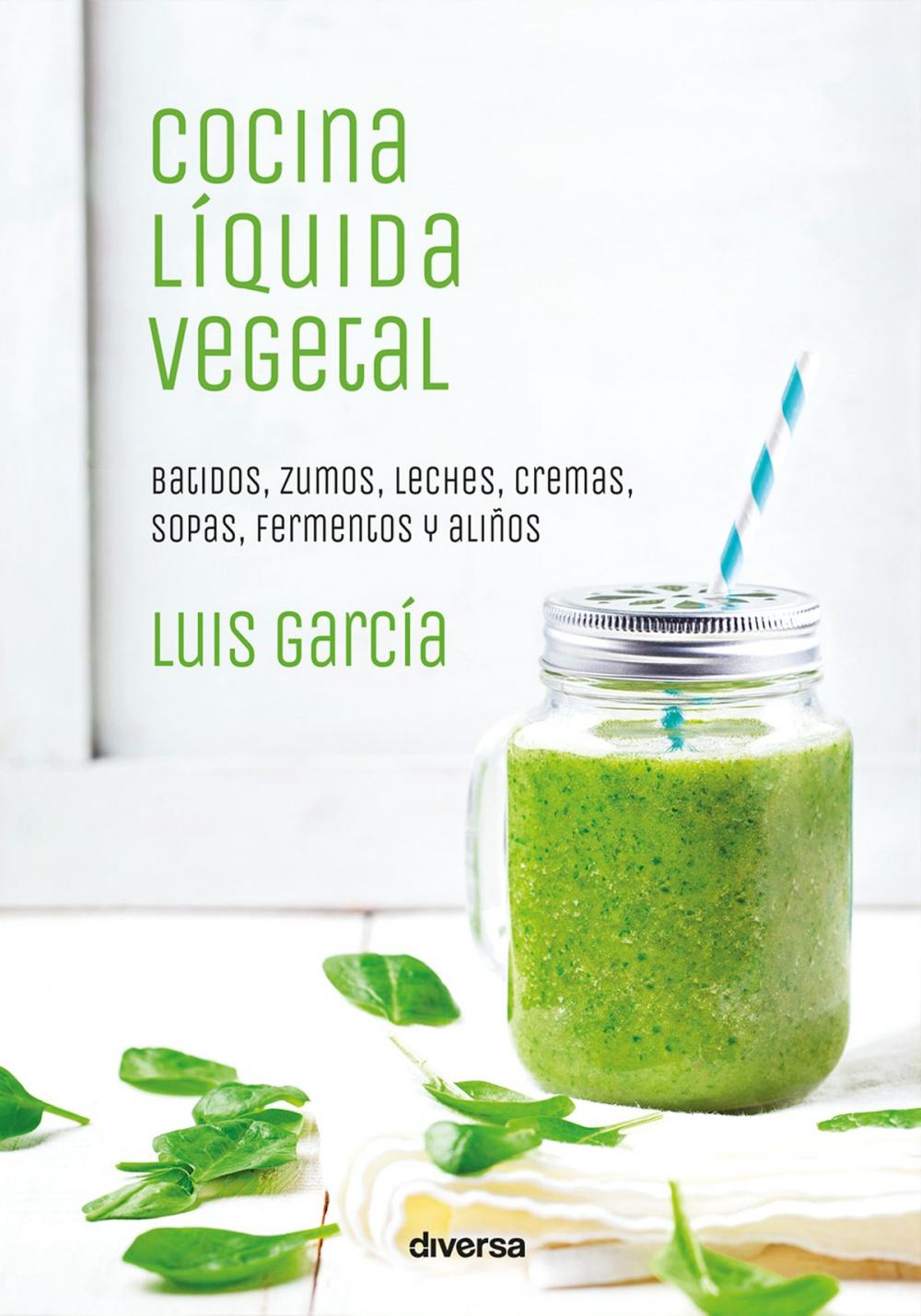 Big bigCover of Cocina líquida vegetal