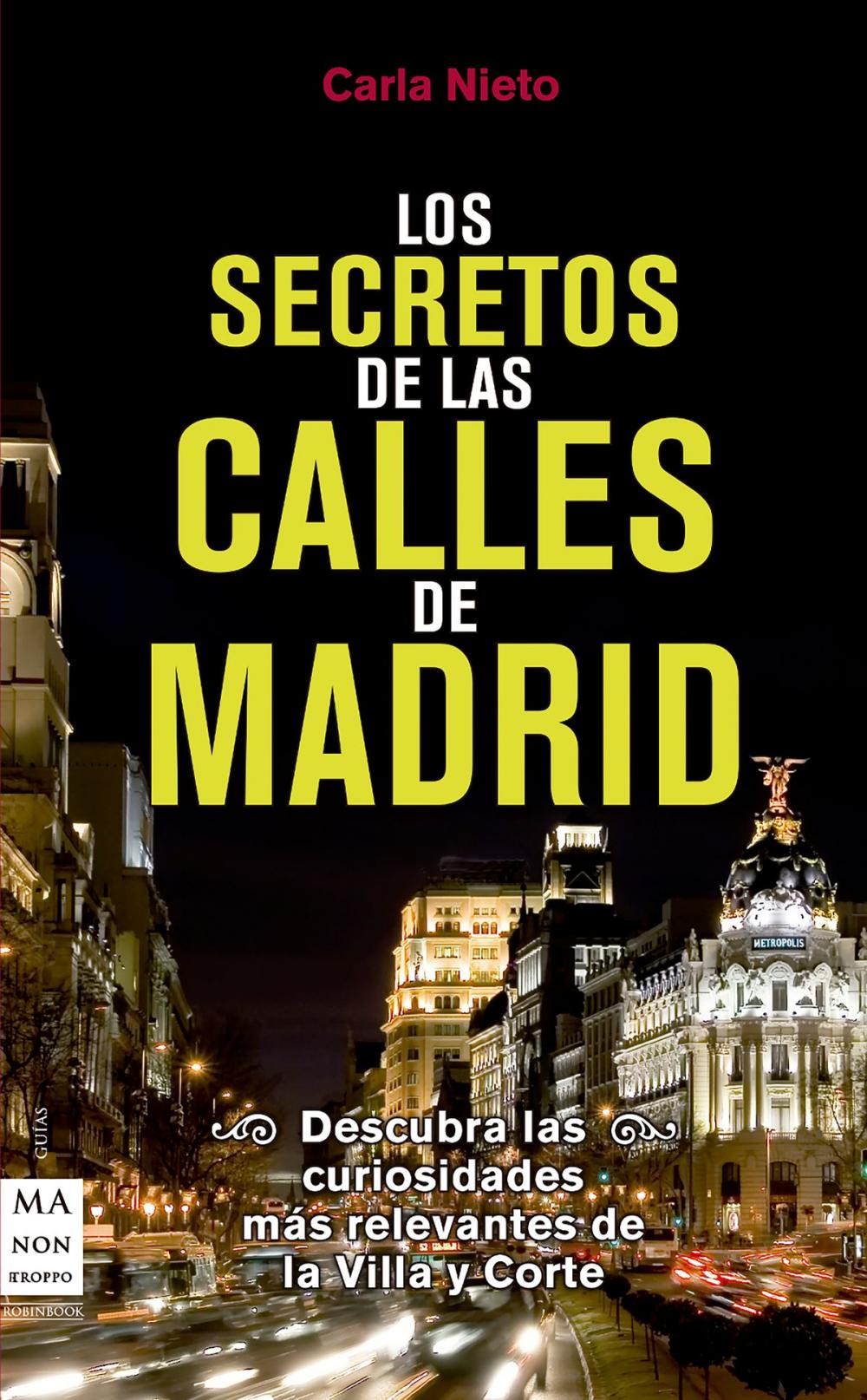 Big bigCover of Los secretos de las calles de Madrid