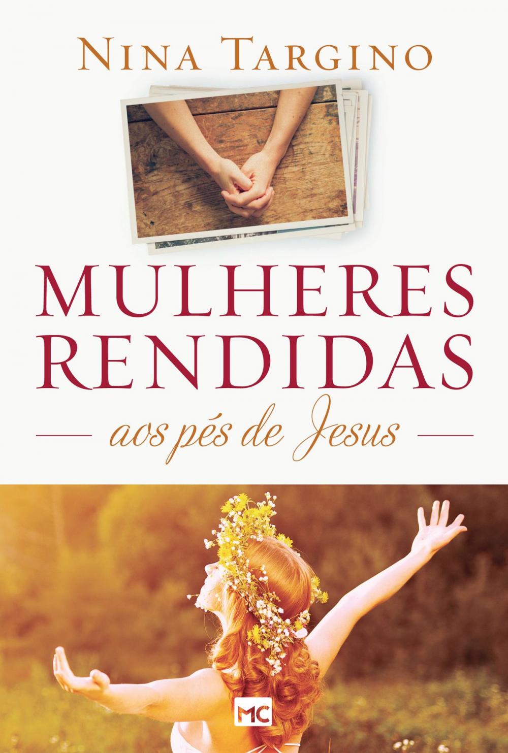 Big bigCover of Mulheres rendidas aos pés de Jesus