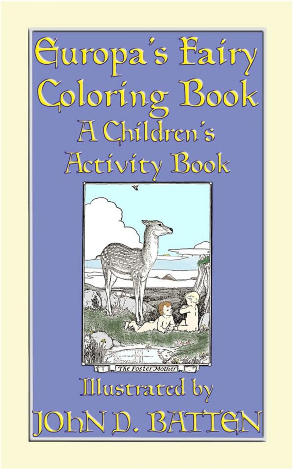 Big bigCover of EUROPA'S FAIRY TALES COLORING BOOK - A Children's Activity Book