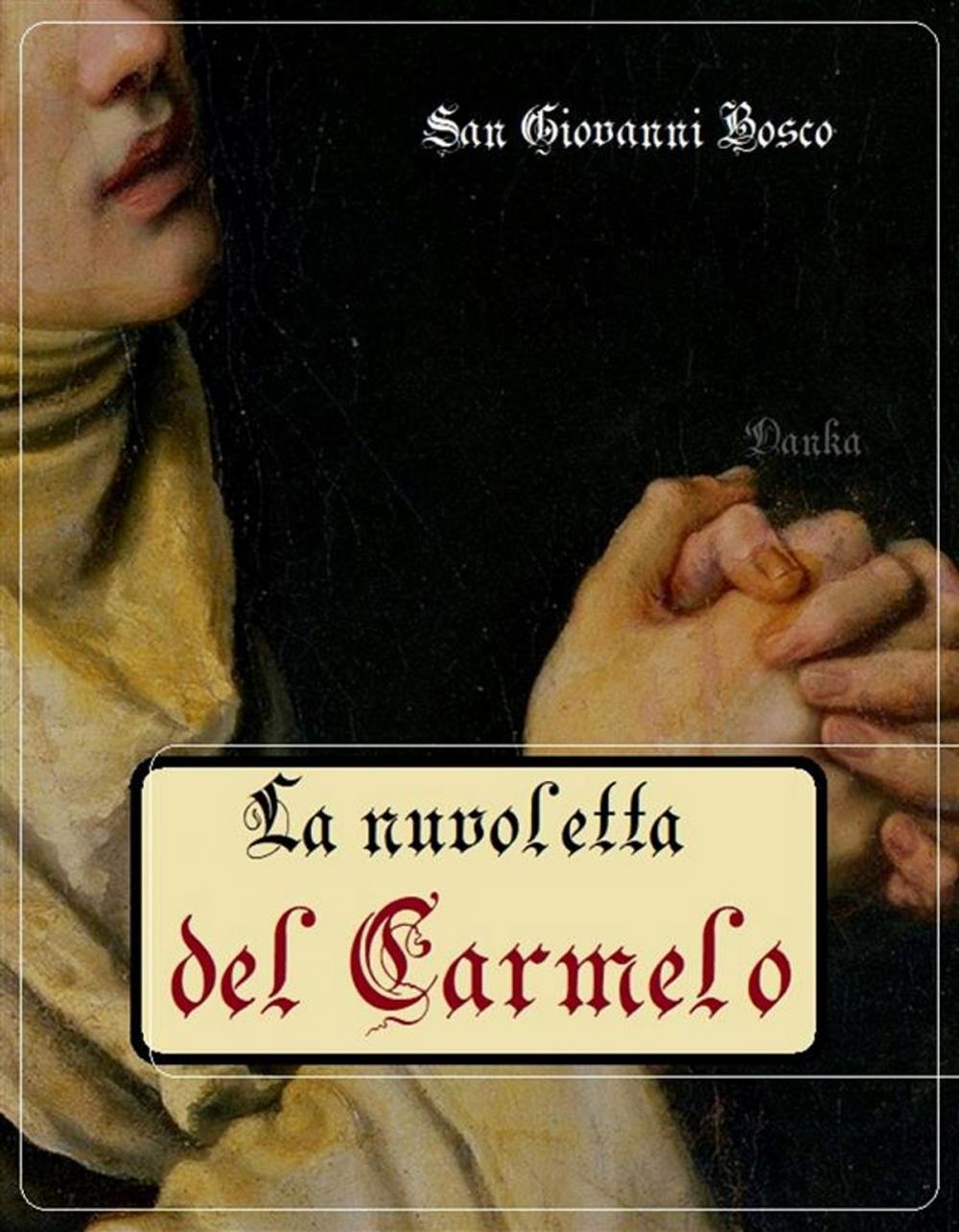 Big bigCover of La nuvoletta del Carmelo