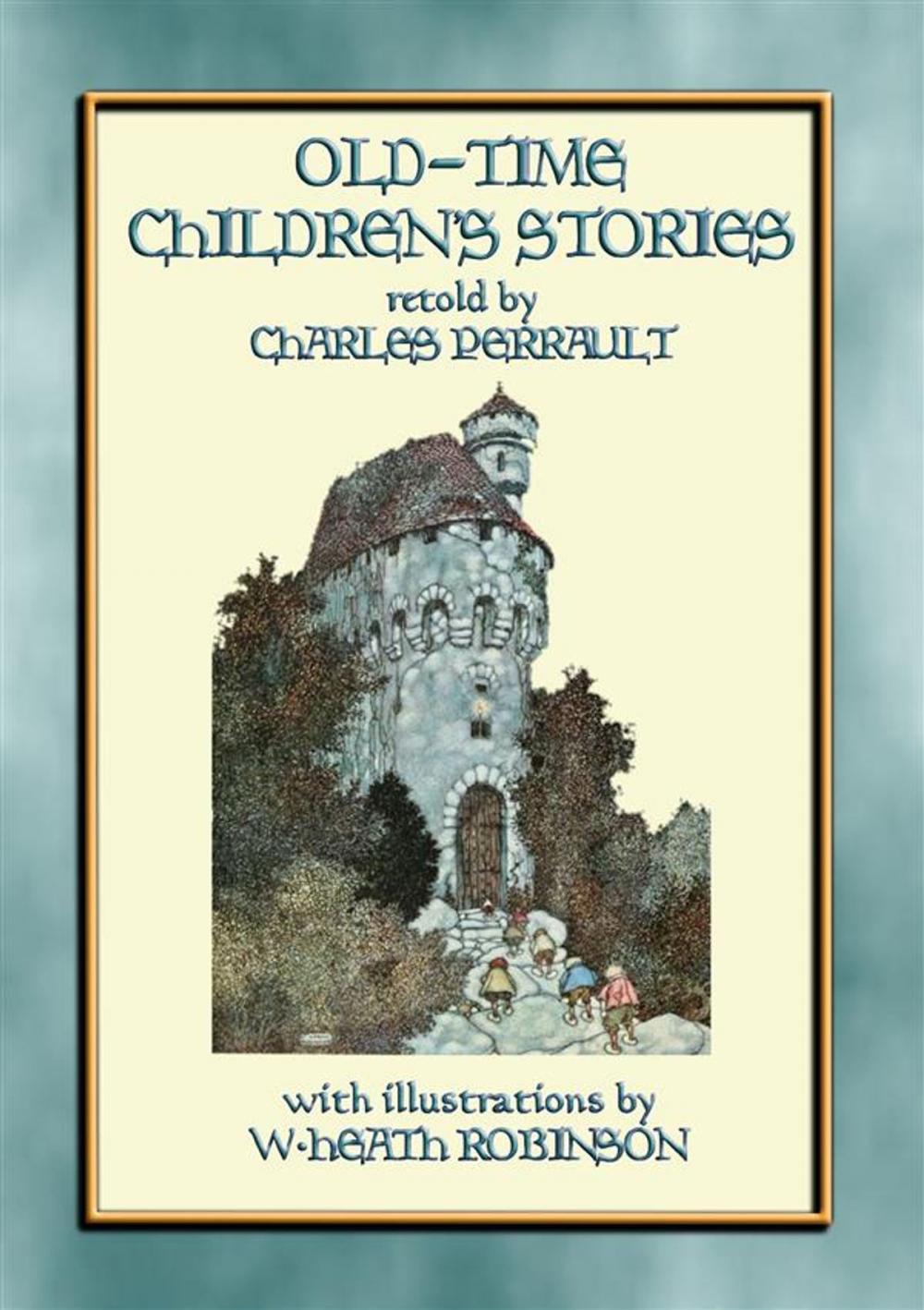 Big bigCover of Old Time Children's Stories