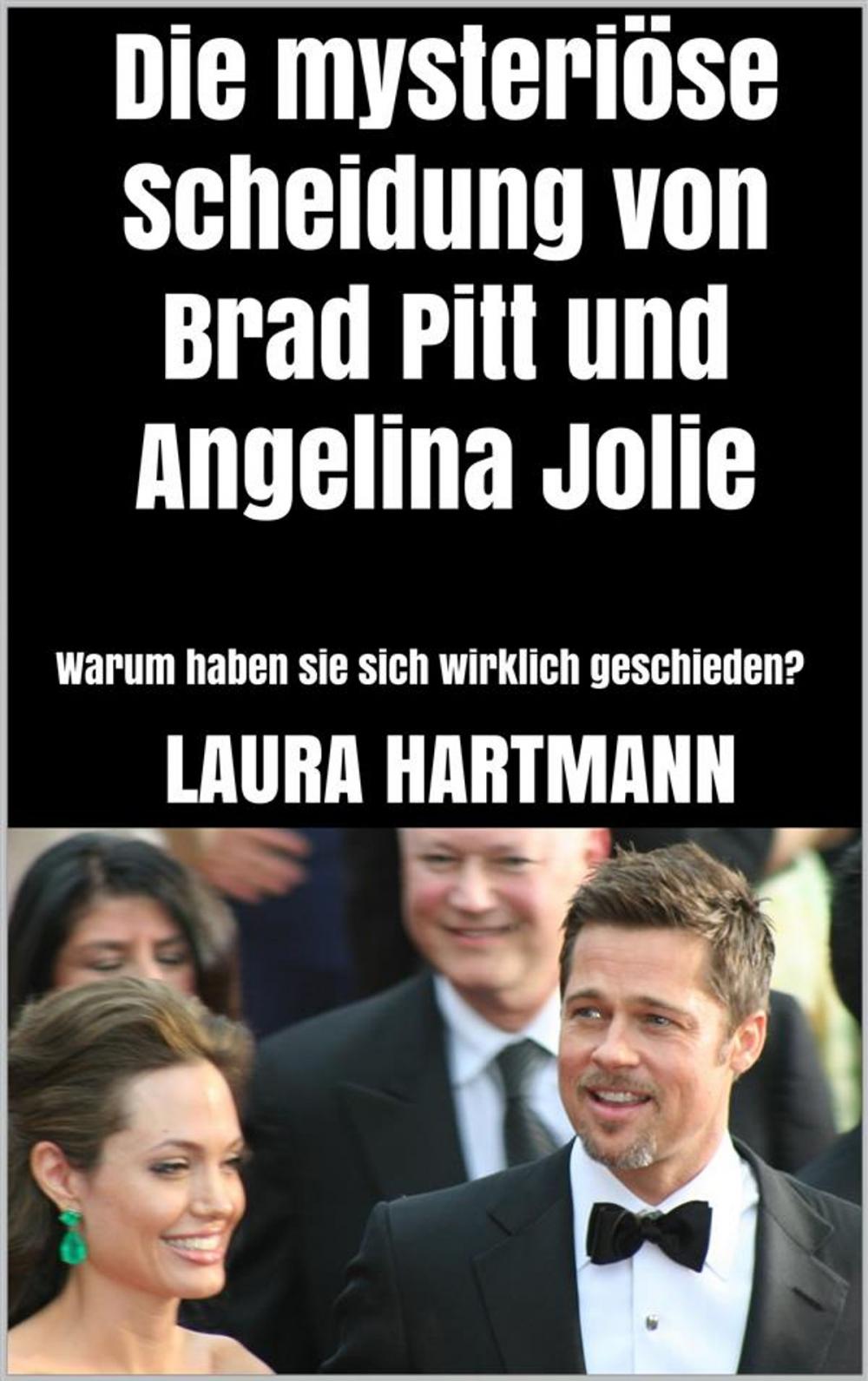 Big bigCover of Die mysteriöse Scheidung von Brad Pitt und Angelina Jolie