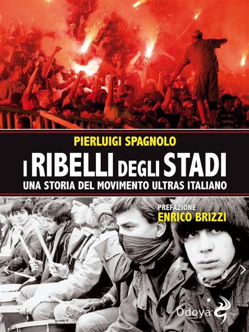 Big bigCover of I ribelli degli stadi