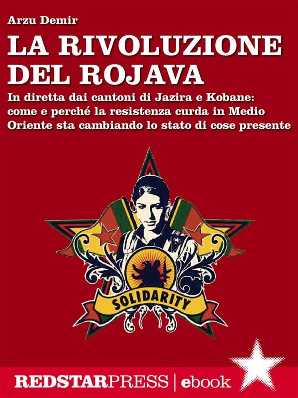 Big bigCover of La rivoluzione del Rojava