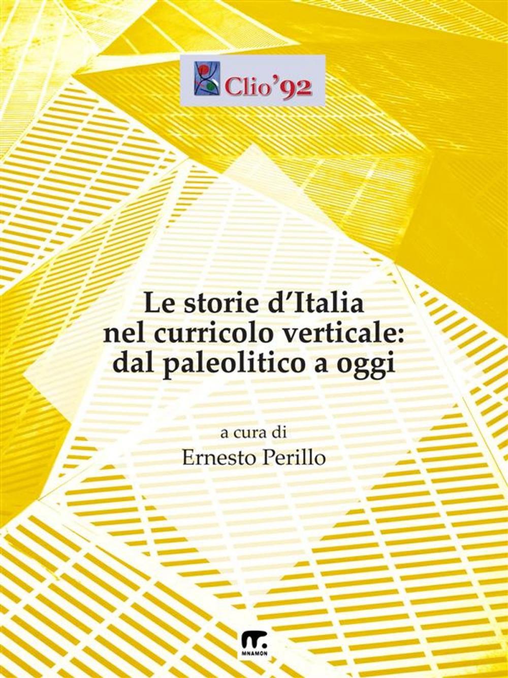 Big bigCover of Le storie d'Italia nel curricolo verticale