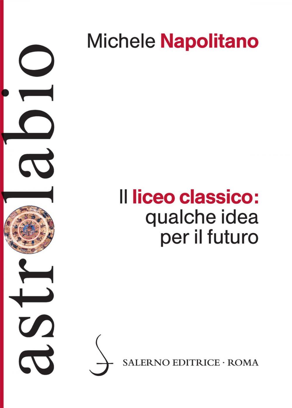 Big bigCover of Il liceo classico: qualche idea per il futuro