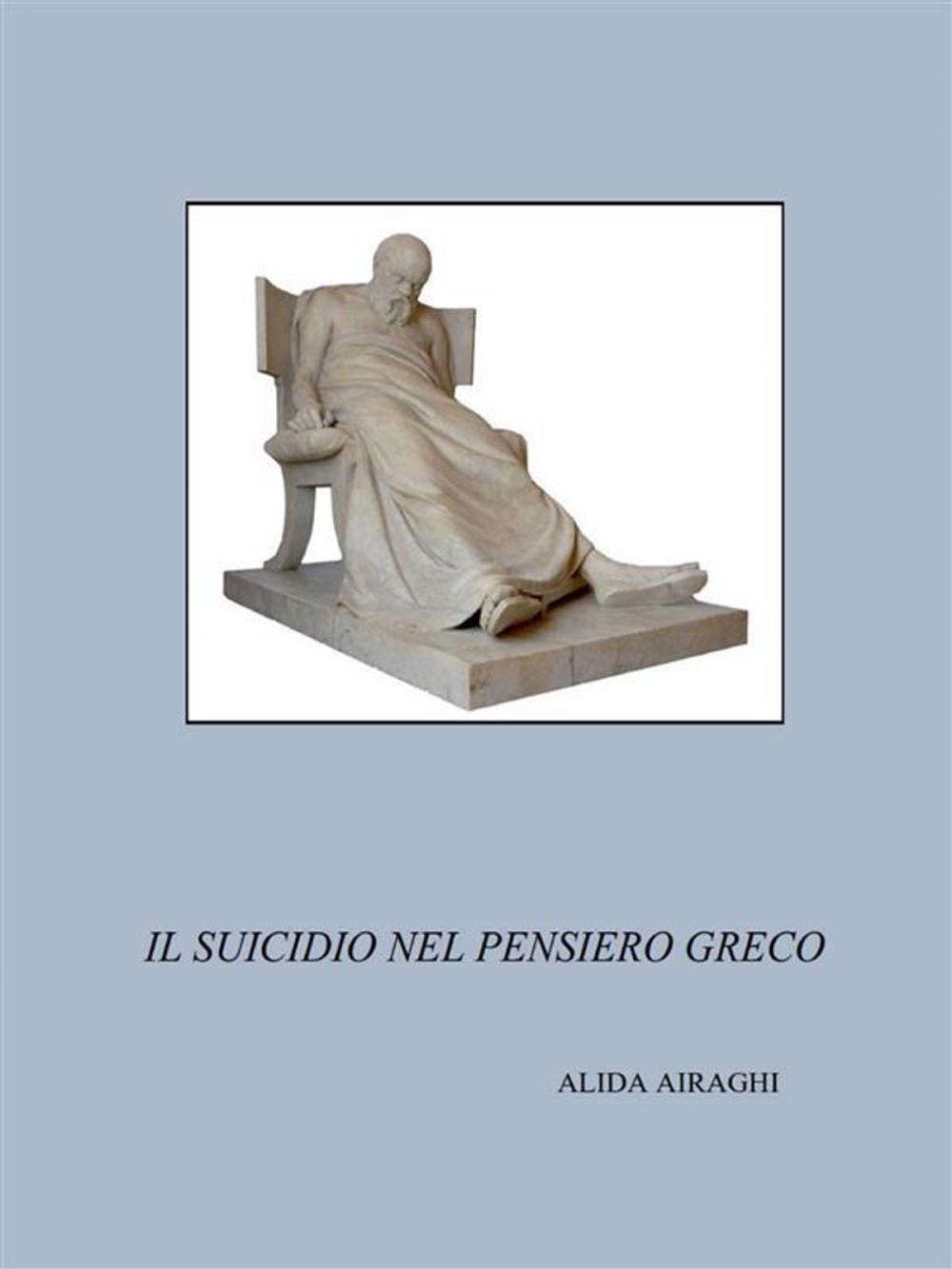 Big bigCover of Il suicidio nel pensiero greco