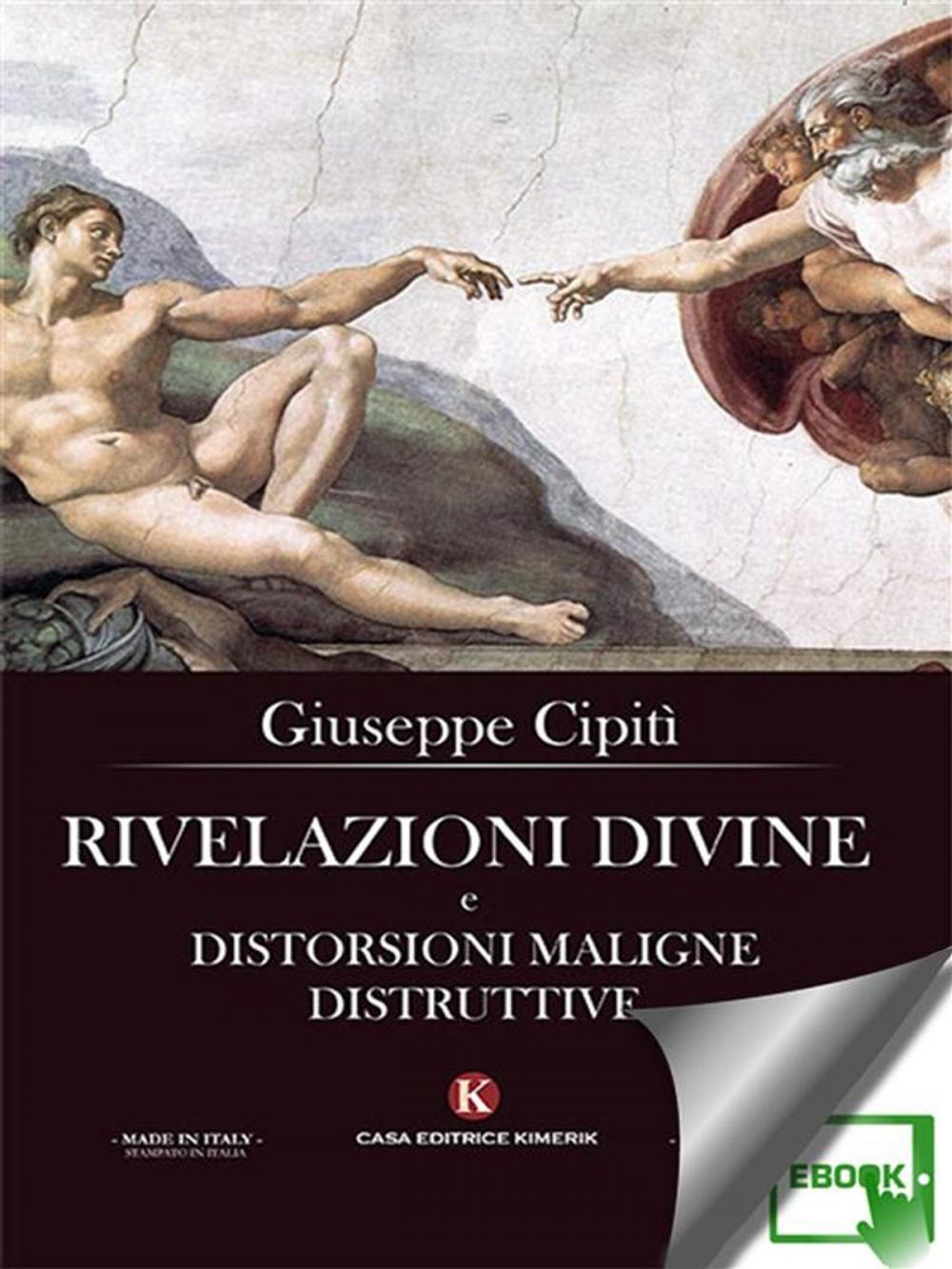 Big bigCover of Rivelazioni divine e distorsioni maligne distruttive