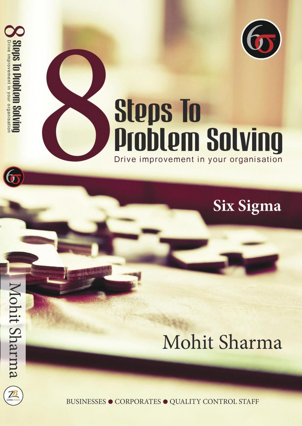 Big bigCover of 8 Steps to Problem Solving: Six Sigma