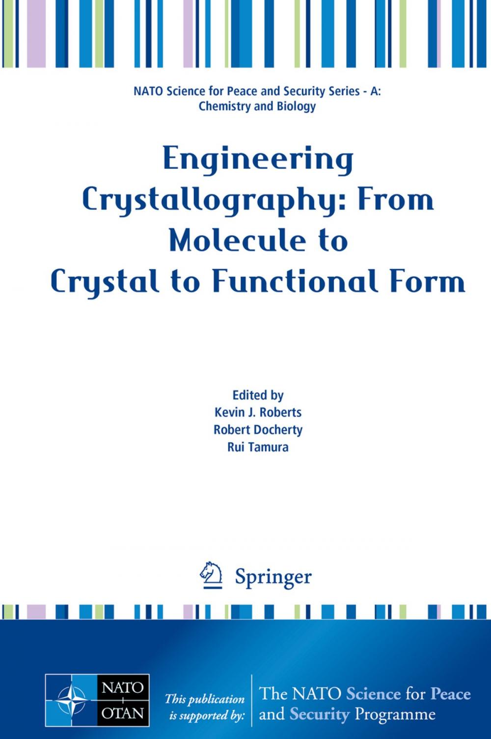 Big bigCover of Engineering Crystallography: From Molecule to Crystal to Functional Form