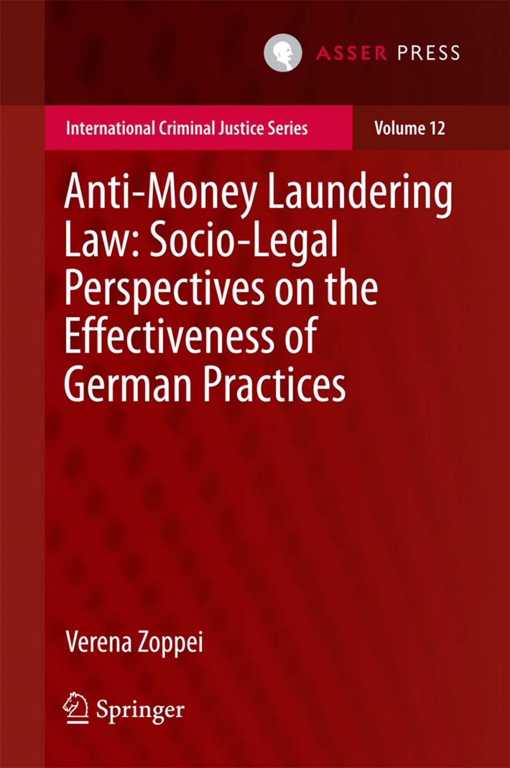 Big bigCover of Anti-money Laundering Law: Socio-legal Perspectives on the Effectiveness of German Practices