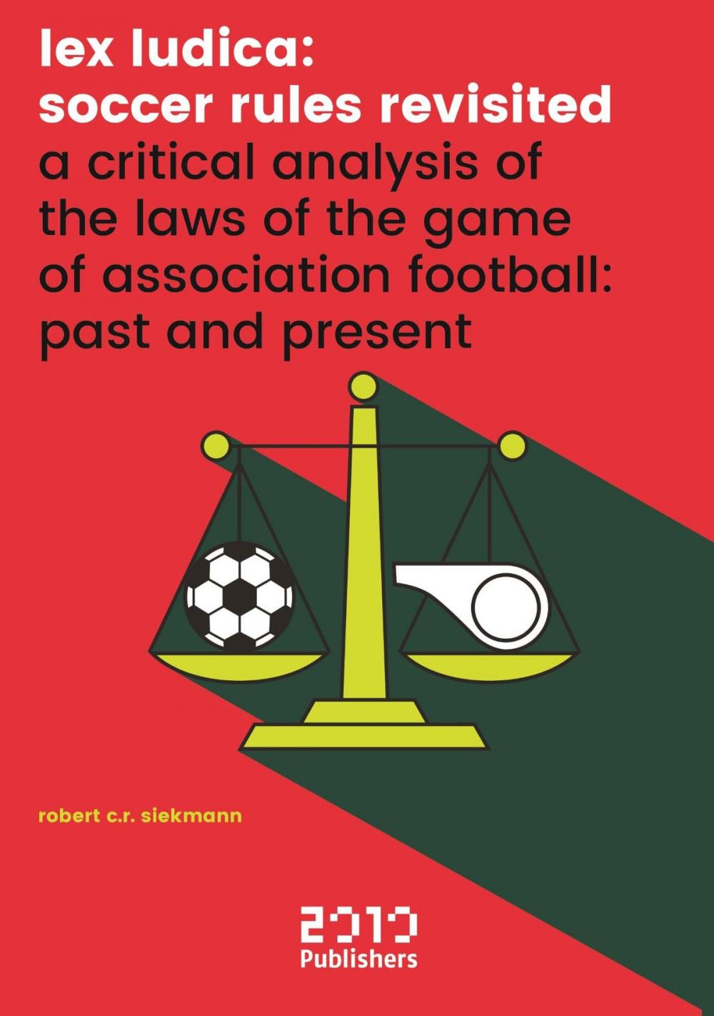 Big bigCover of Lex Ludica: Soccer rules revisited