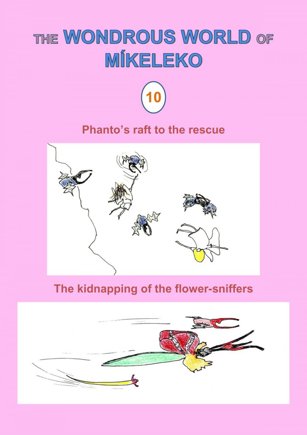 Big bigCover of Phanto's raft to the rescue and The kidnapping of the flower-sniffers