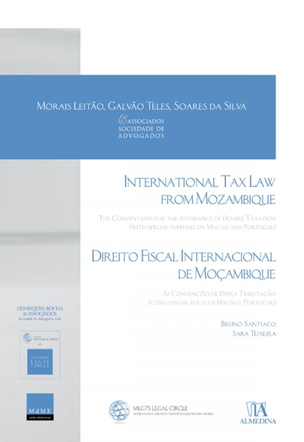 Big bigCover of International Tax Law From Mozambique - The Conventions for the Avoidance of Double Taxation (with special emphasis on Macao and Portugal)