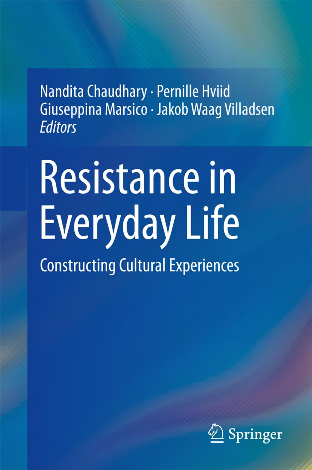 Big bigCover of Resistance in Everyday Life