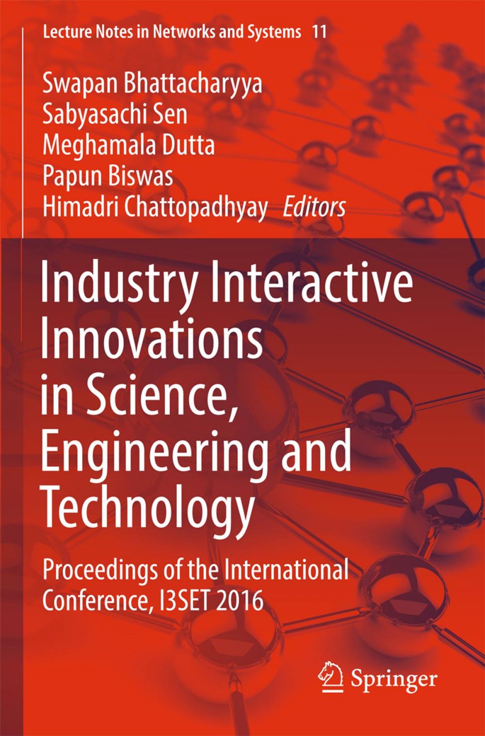 Big bigCover of Industry Interactive Innovations in Science, Engineering and Technology