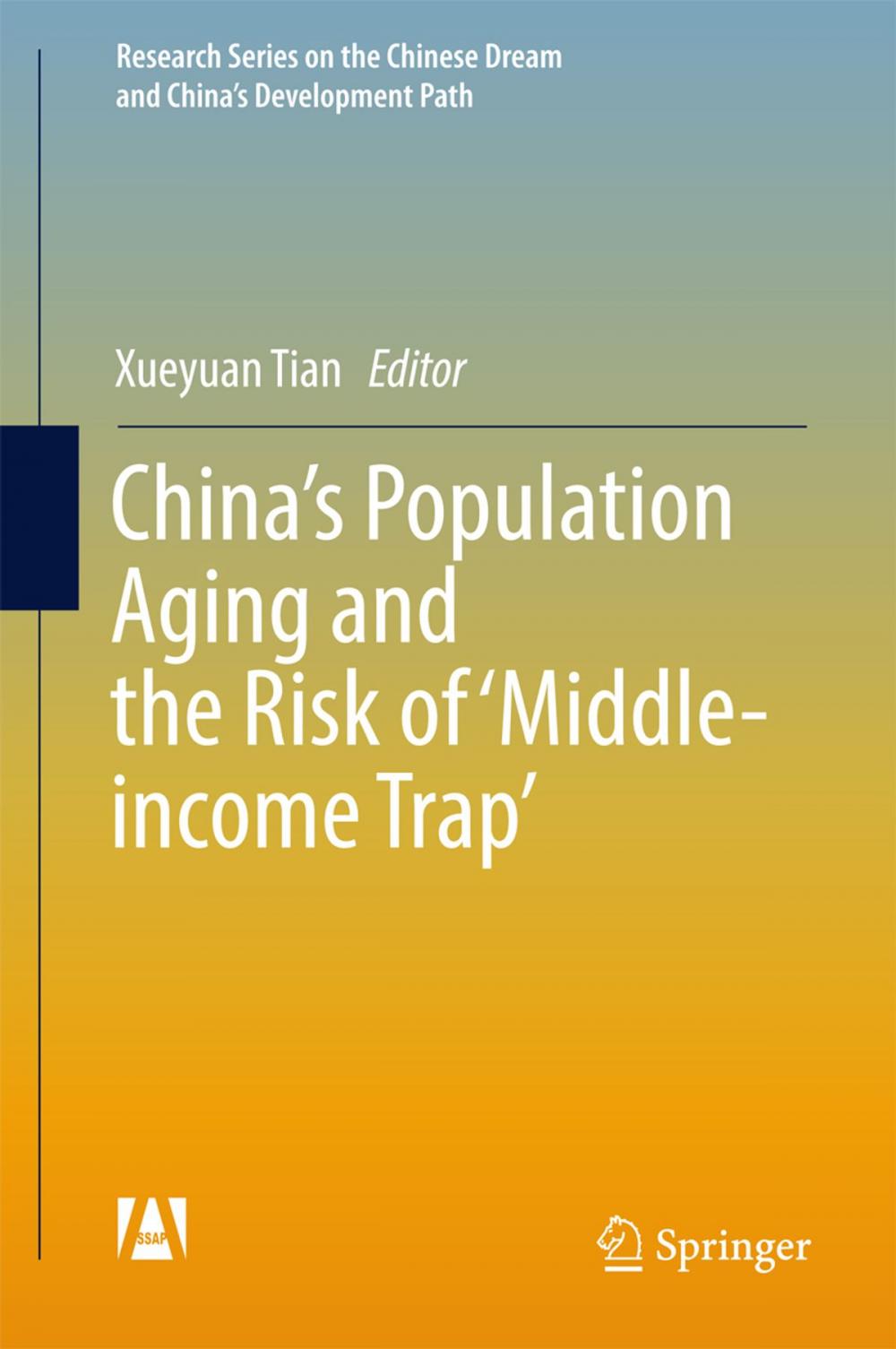 Big bigCover of China’s Population Aging and the Risk of ‘Middle-income Trap’