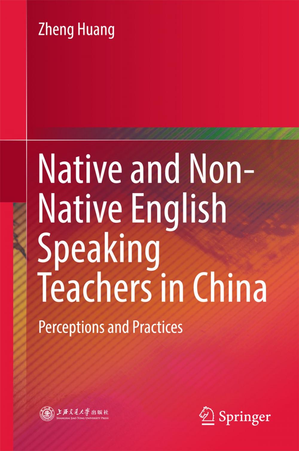 Big bigCover of Native and Non-Native English Speaking Teachers in China