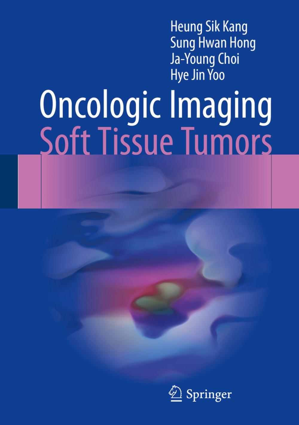 Big bigCover of Oncologic Imaging: Soft Tissue Tumors